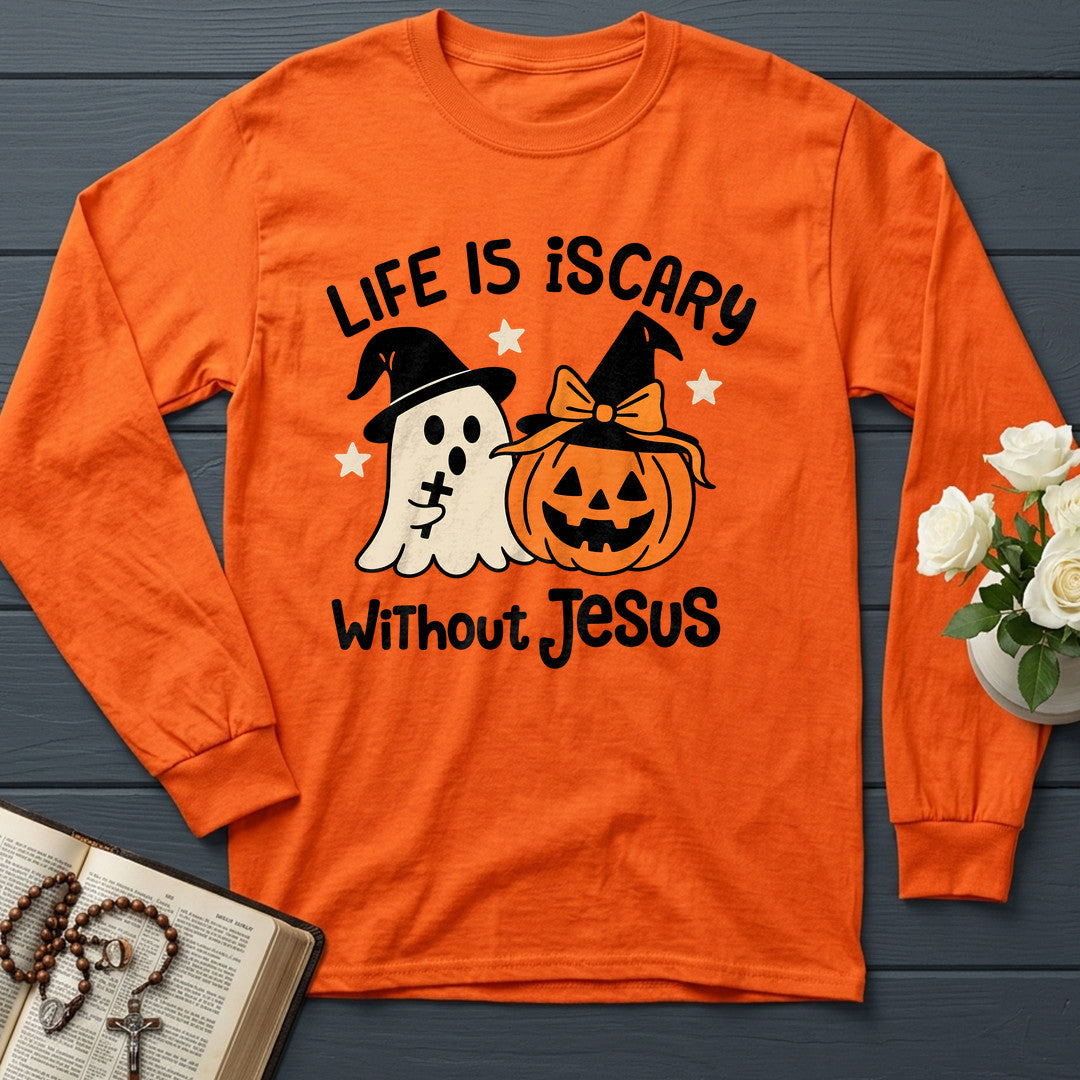 Life Is Scary Without Jesus 20
