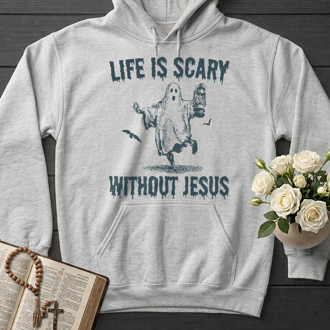 Life Is Scary Without Jesus 22