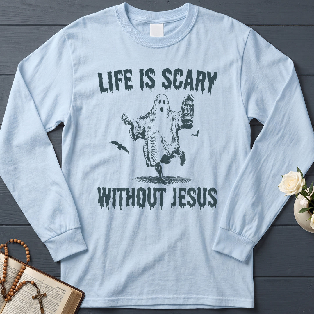 Life Is Scary Without Jesus 22