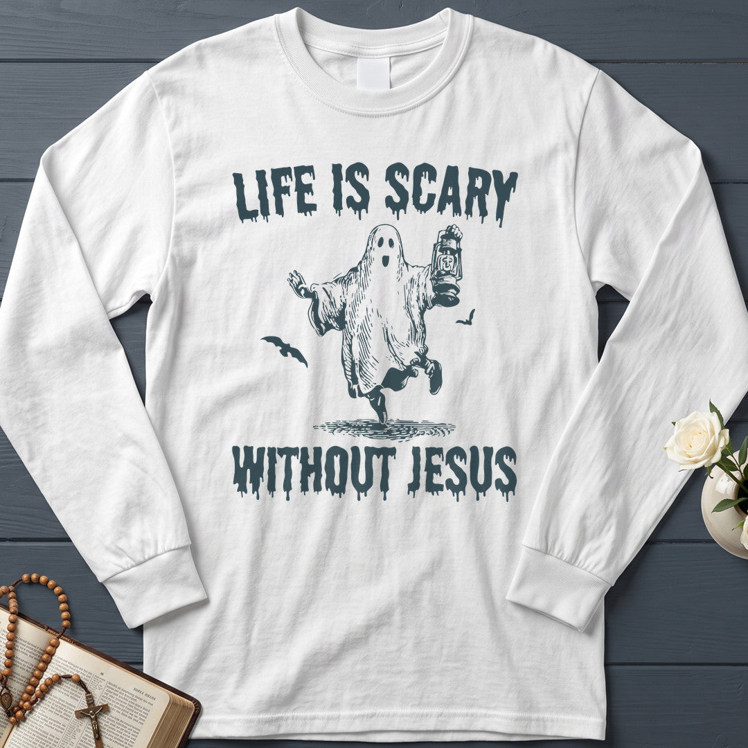 Life Is Scary Without Jesus 22