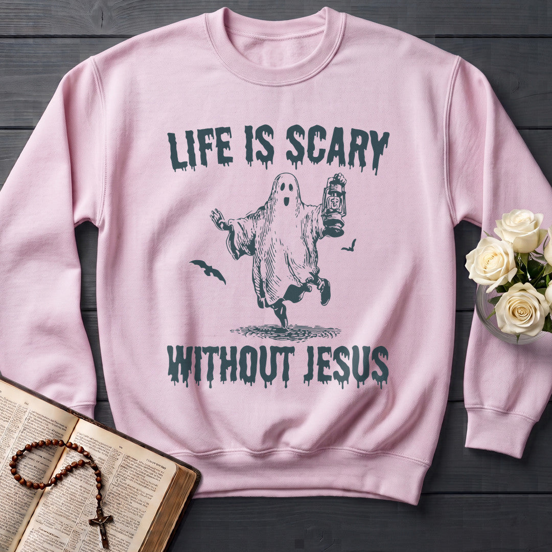 Life Is Scary Without Jesus 22