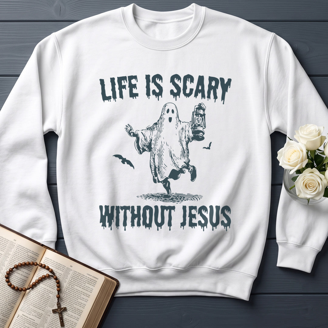 Life Is Scary Without Jesus 22
