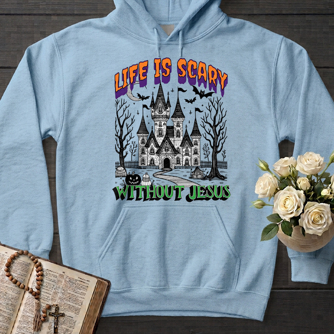 Life Is Scary Without Jesus 24
