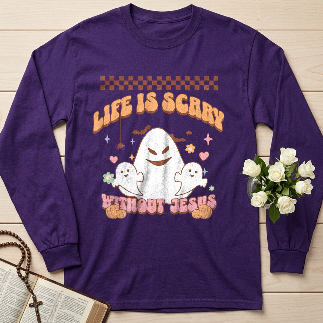 Life Is Scary Without Jesus 25