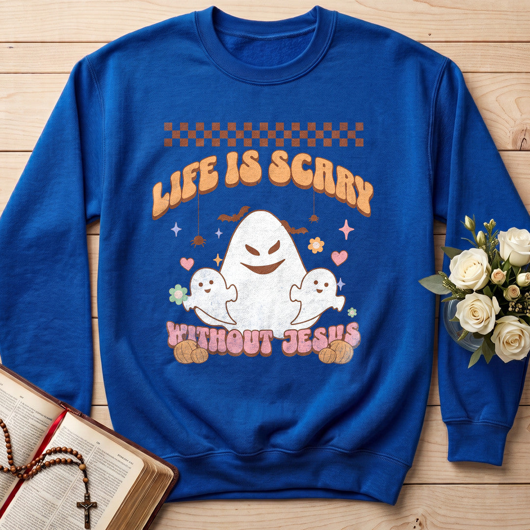 Life Is Scary Without Jesus 25