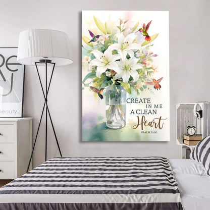 Create In Me A Clean Heart, Hummingbird Lily Flower, Psalm 51:10 Wall Art Canvas