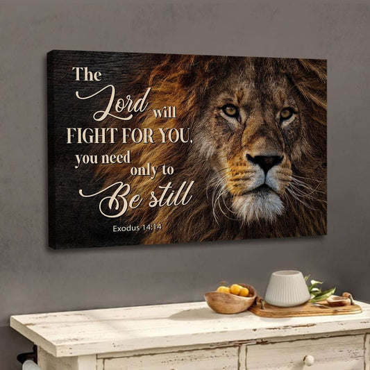 Lion Of Judah, Exodus 14:14 The Lord Will Fight For You Wall Art, Christian Canvas Print