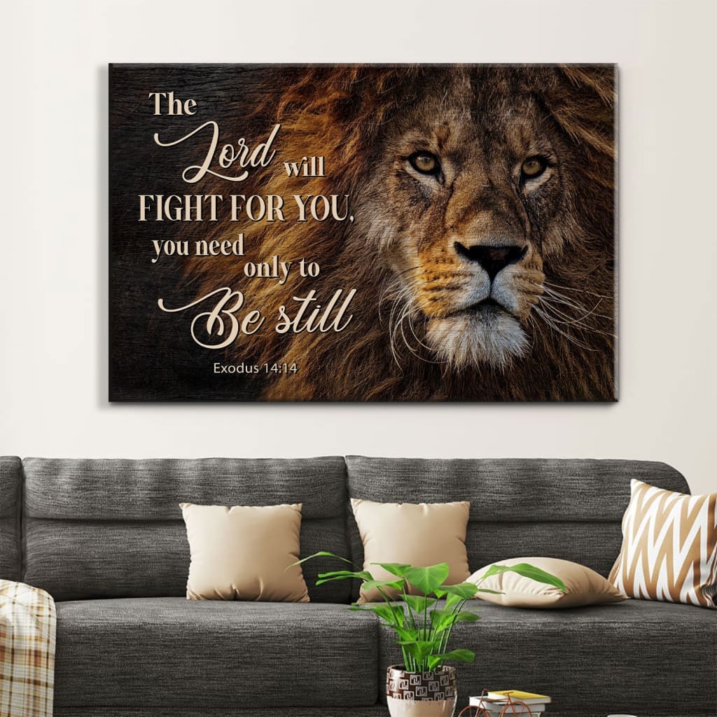 Lion Of Judah, Exodus 14:14 The Lord Will Fight For You Wall Art, Christian Canvas Print