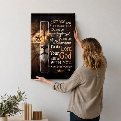 Lion Of Judah, Joshua 1:9 Be Strong And Courage Wall Art Canvas Print