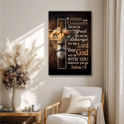 Lion Of Judah, Joshua 1:9 Be Strong And Courage Wall Art Canvas Print