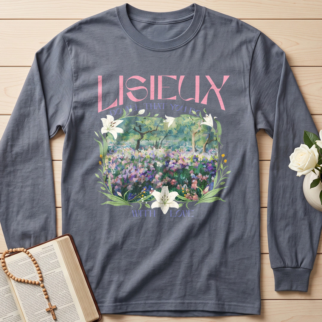 Lisieux Do All That You Do With Love 01
