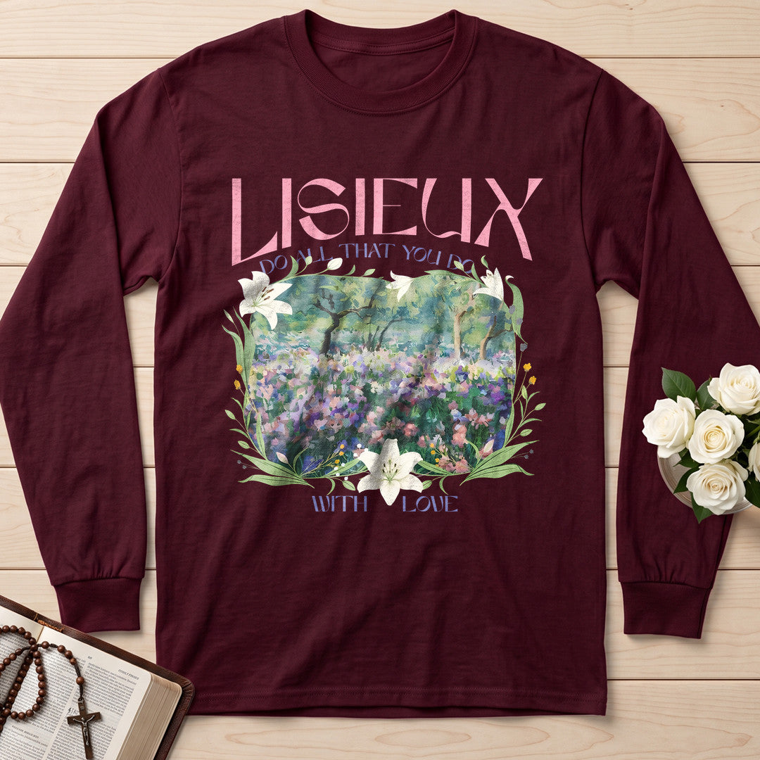 Lisieux Do All That You Do With Love 01