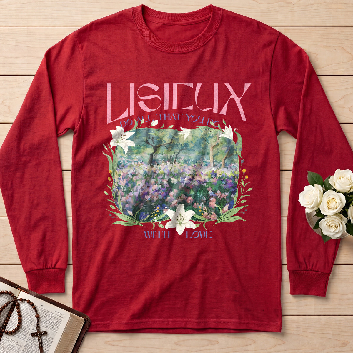 Lisieux Do All That You Do With Love 01