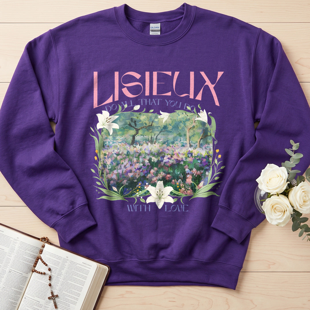 Lisieux Do All That You Do With Love 01
