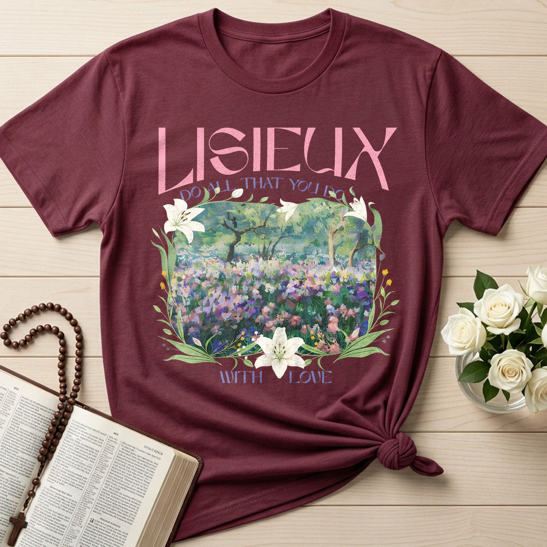 Lisieux Do All That You Do With Love 01