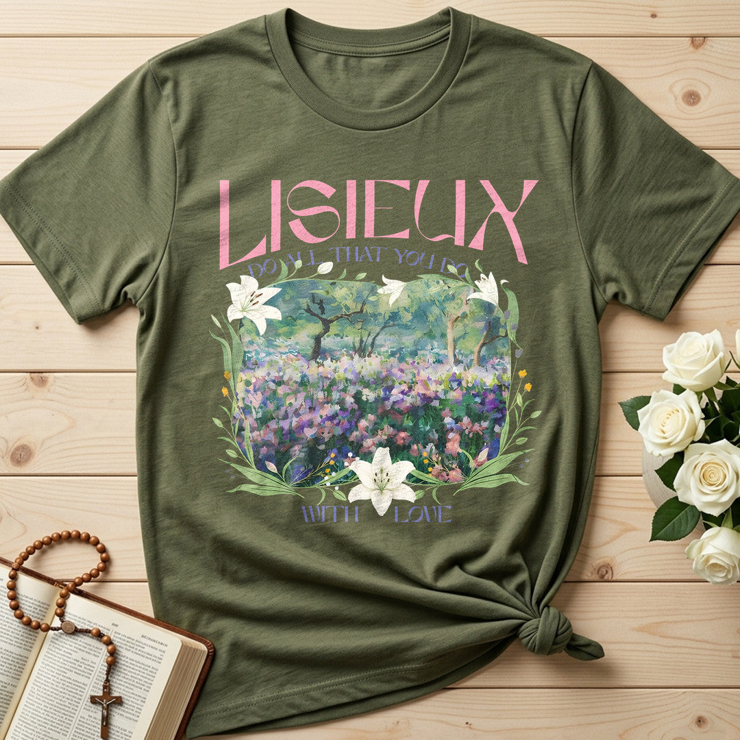 Lisieux Do All That You Do With Love 01