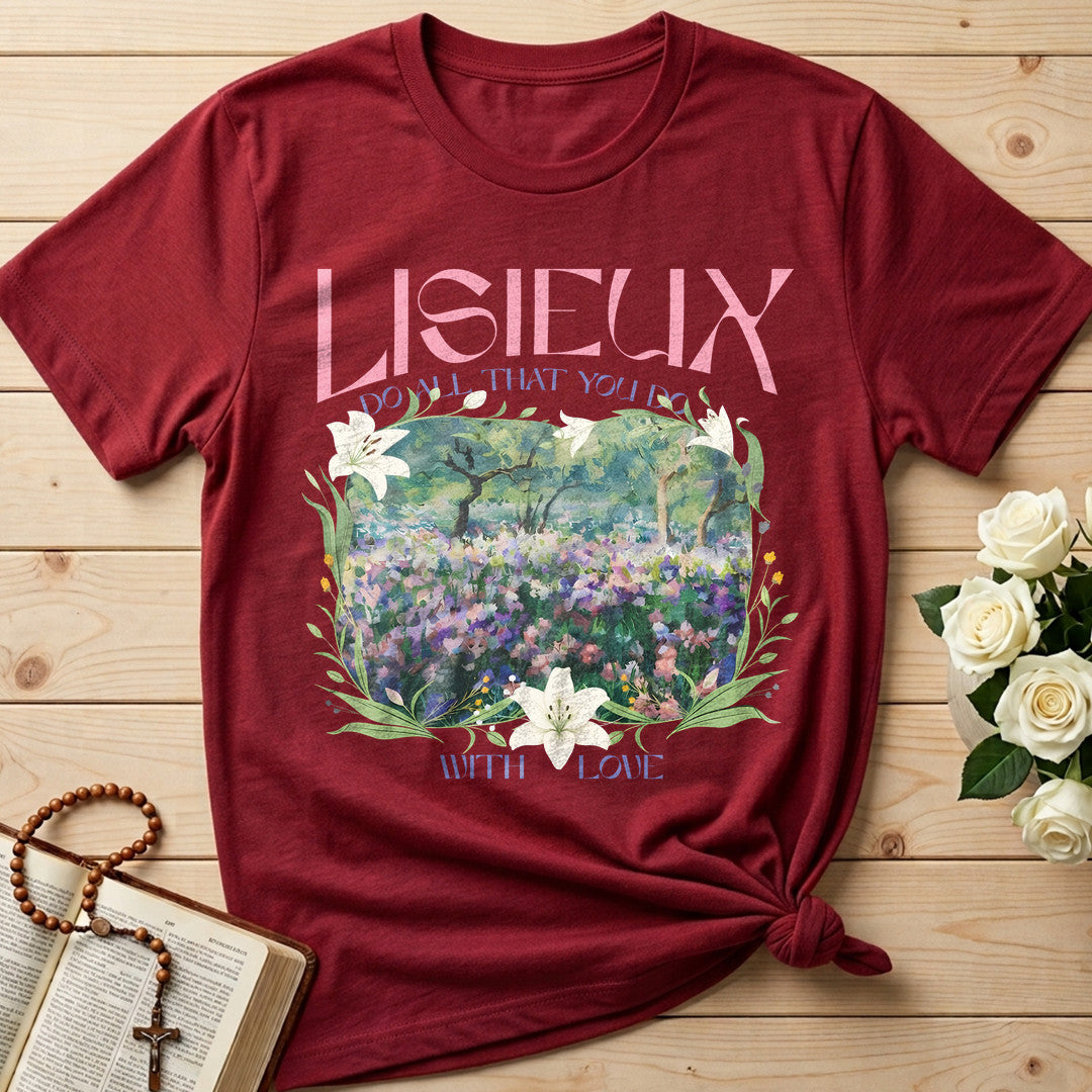Lisieux Do All That You Do With Love 01