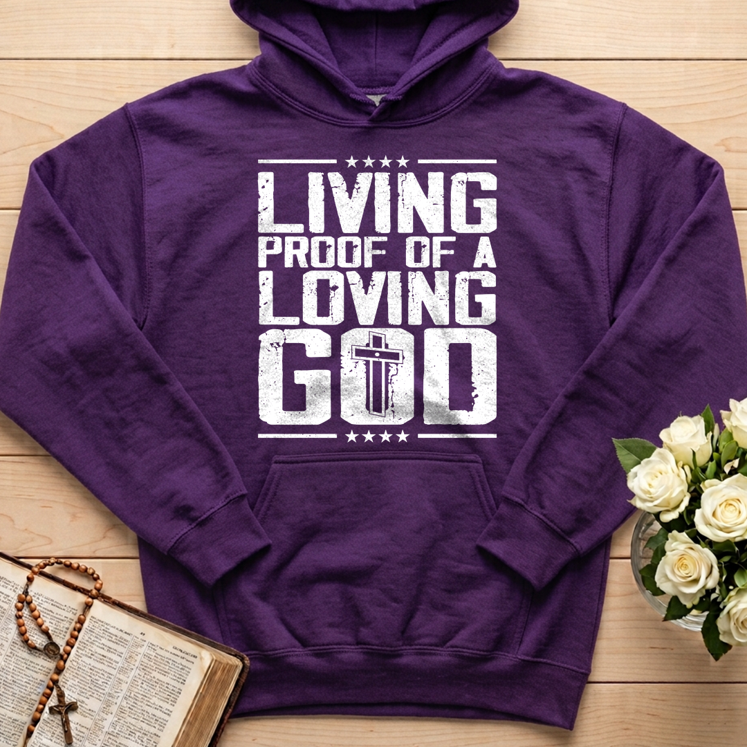 Living Proof Of A Loving God 01