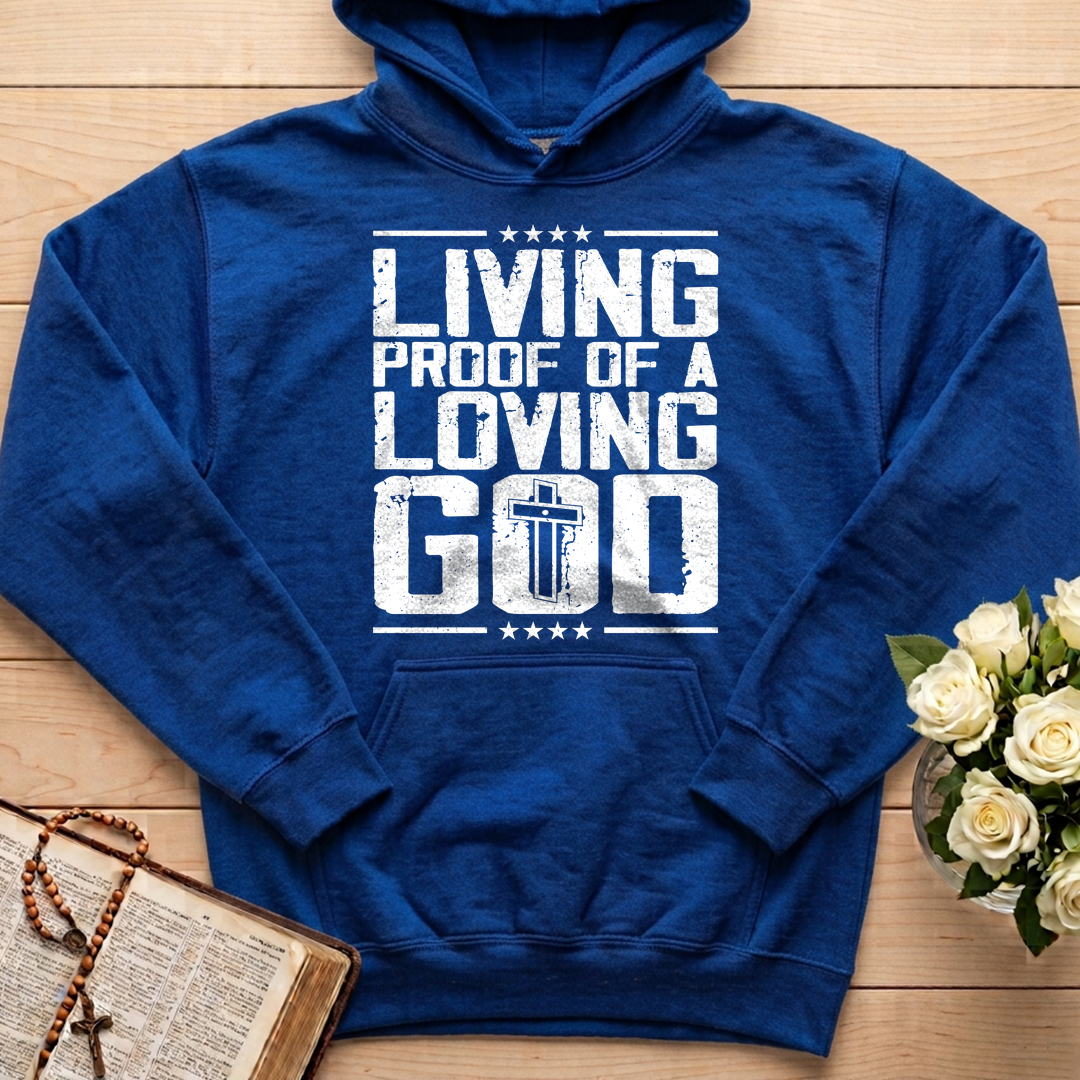 Living Proof Of A Loving God 01