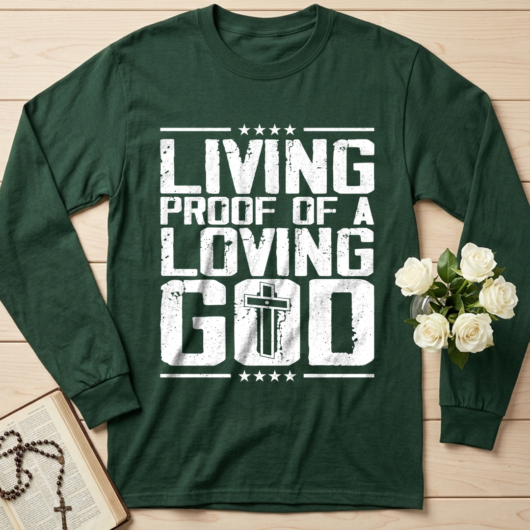 Living Proof Of A Loving God 01