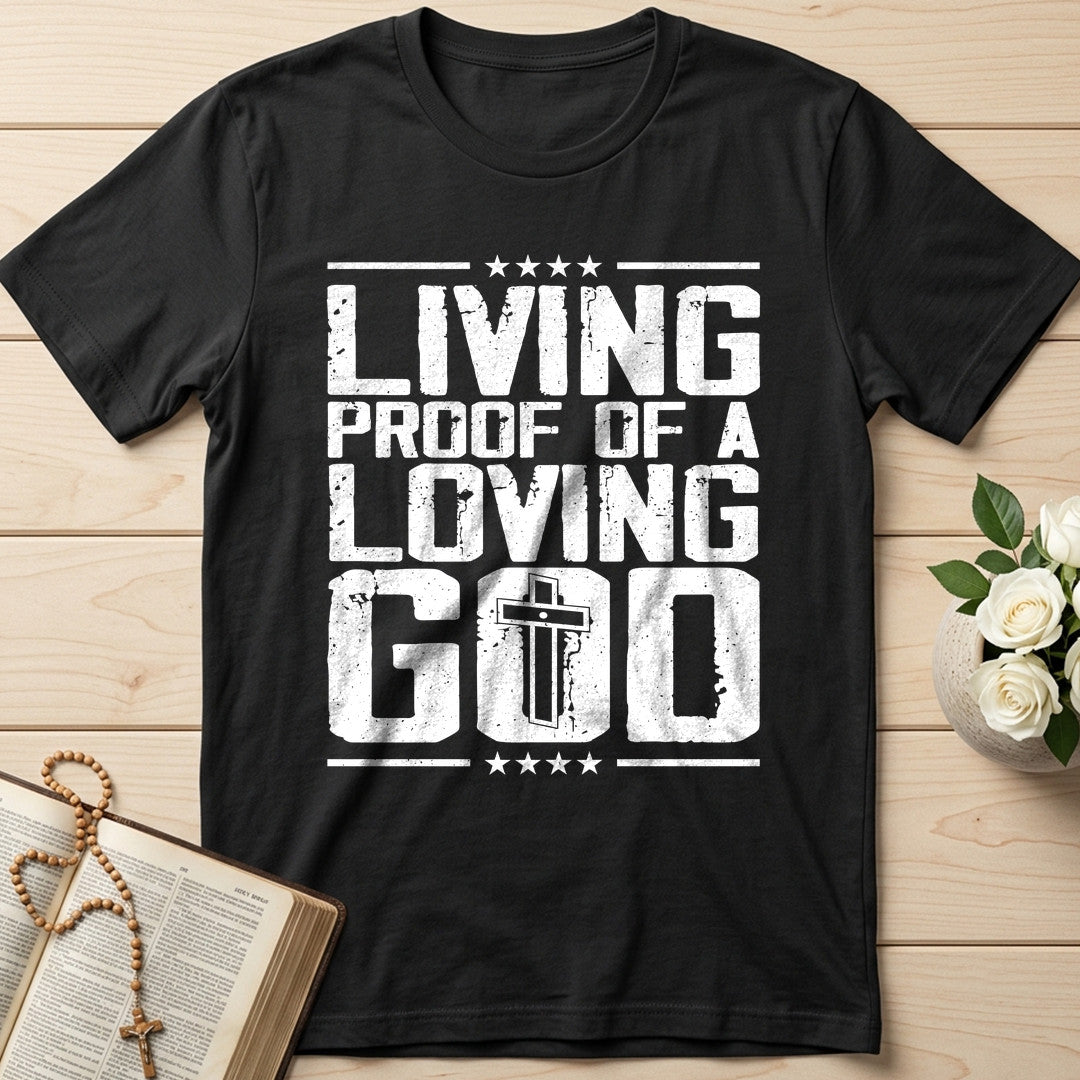 Living Proof Of A Loving God 01