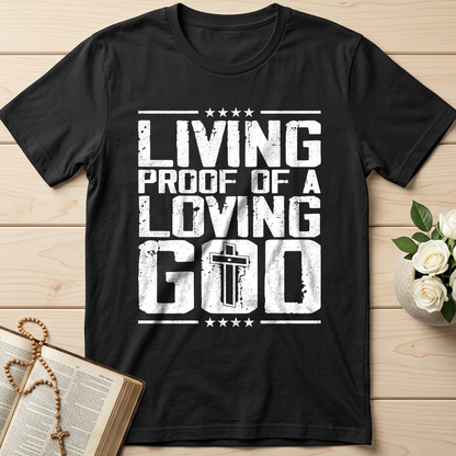Living Proof Of A Loving God 01