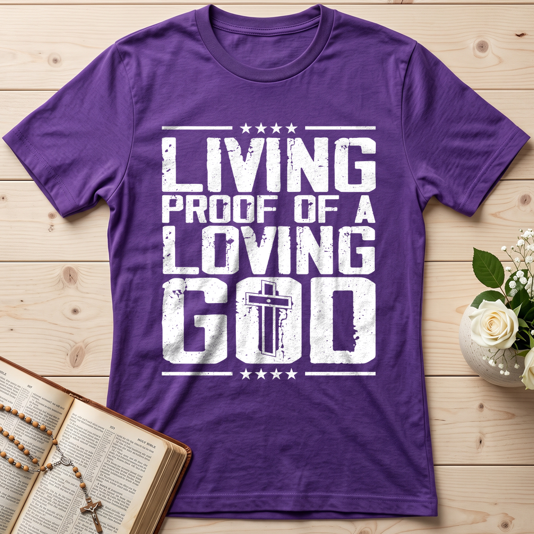 Living Proof Of A Loving God 01