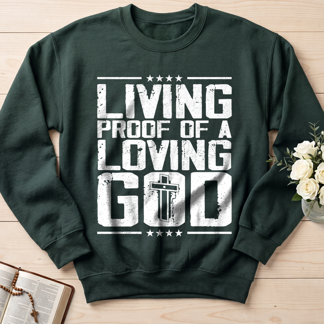 Living Proof Of A Loving God 01