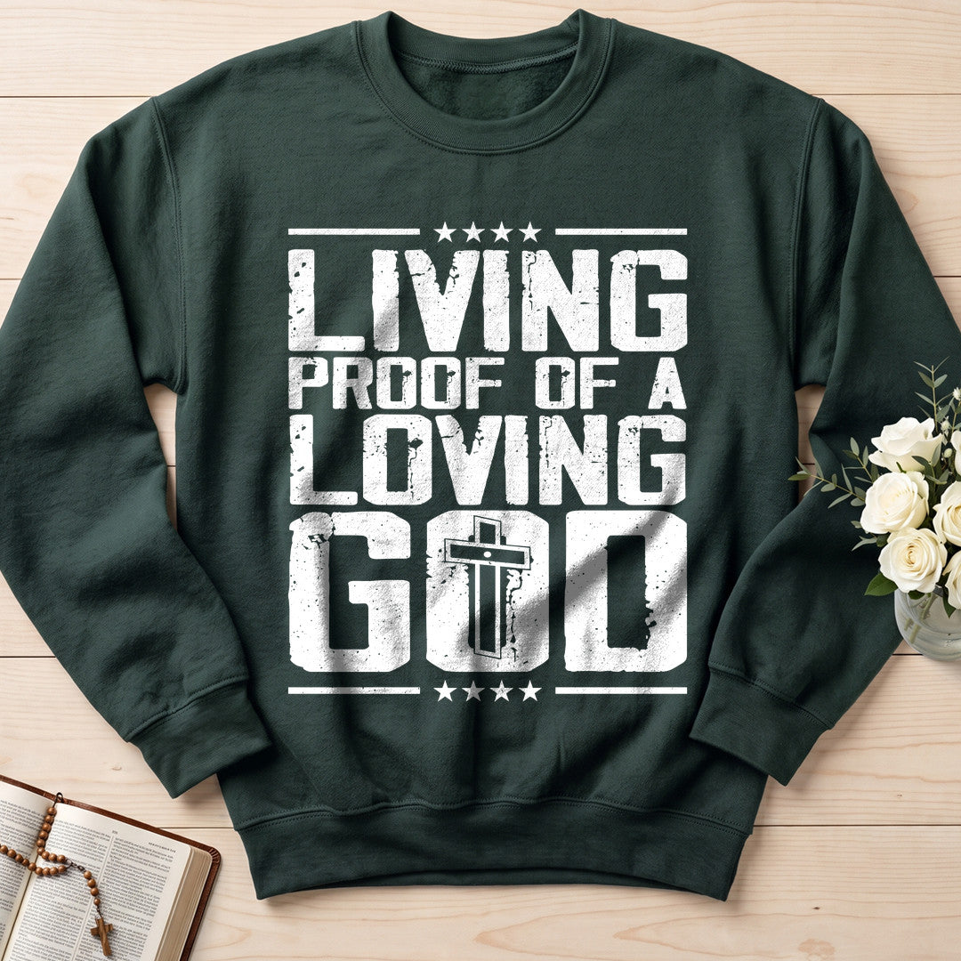 Living Proof Of A Loving God 01