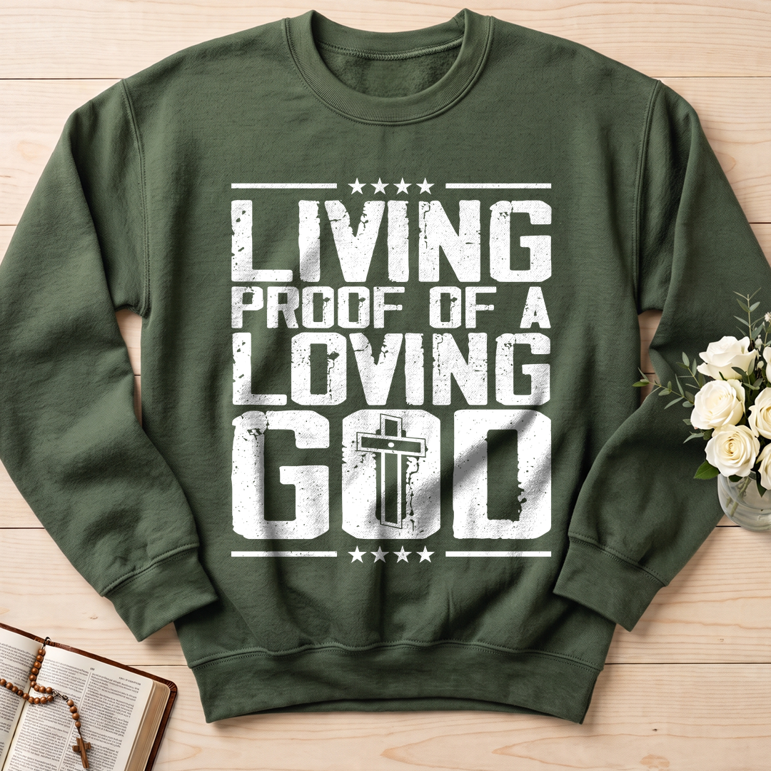 Living Proof Of A Loving God 01