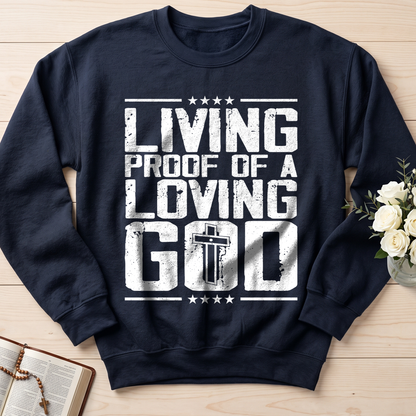 Living Proof Of A Loving God 01