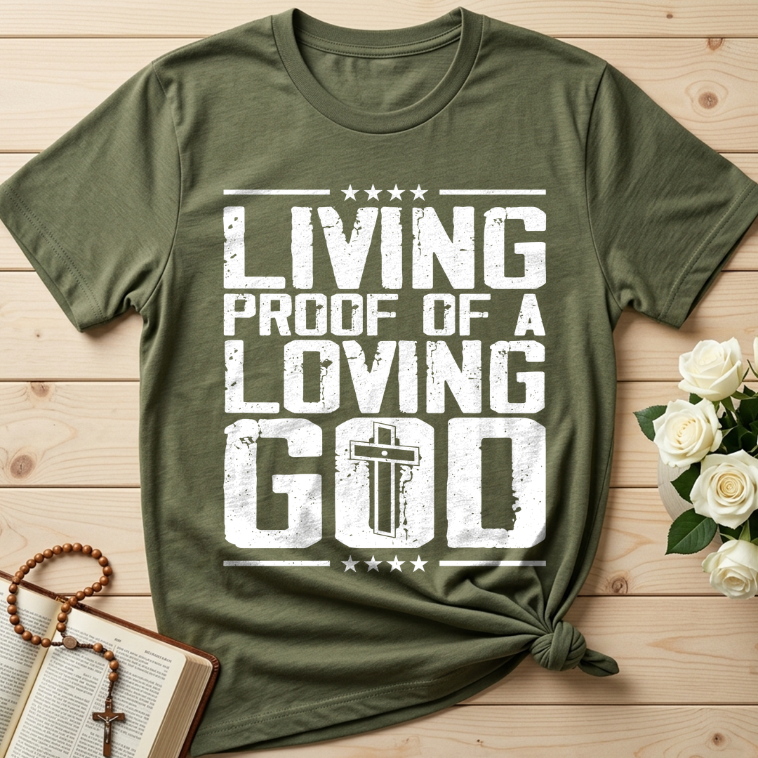 Living Proof Of A Loving God 01