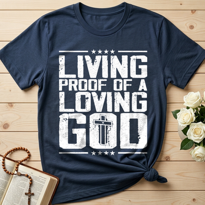 Living Proof Of A Loving God 01