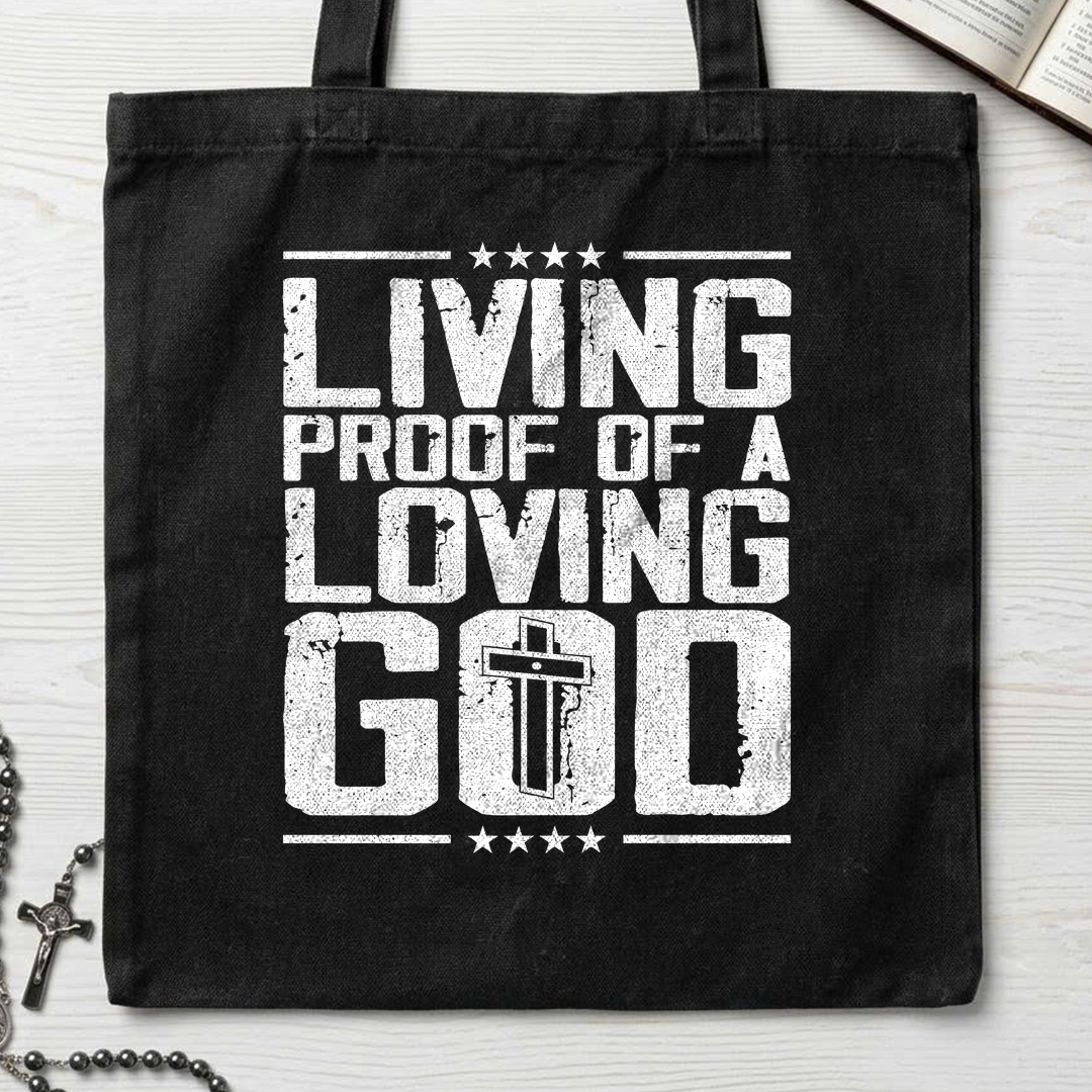 Living Proof Of A Loving God 01