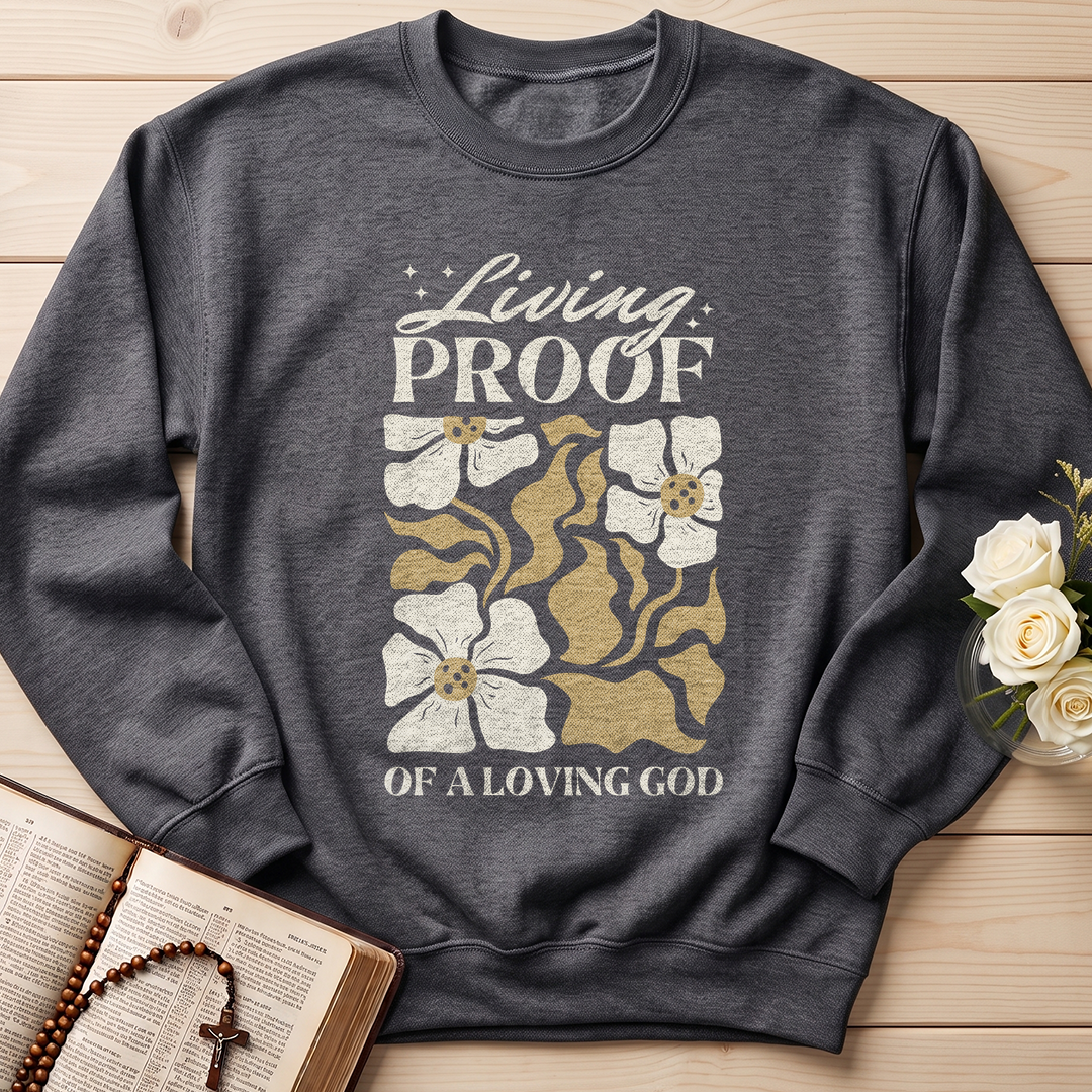 Living Proof Of A Loving God 02