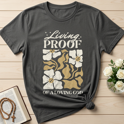 Living Proof Of A Loving God 02