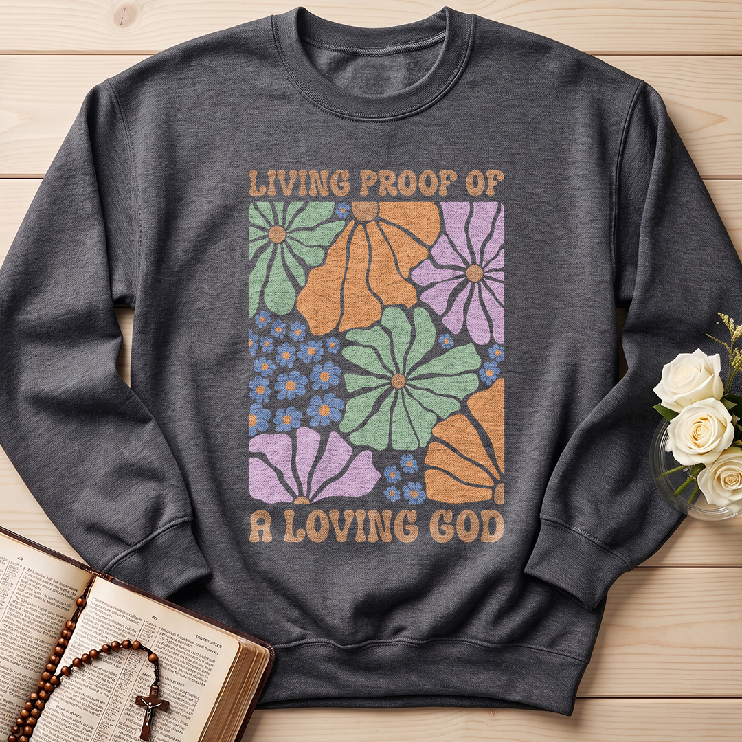 Living Proof Of A Loving God 04