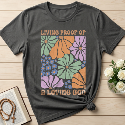 Living Proof Of A Loving God 04