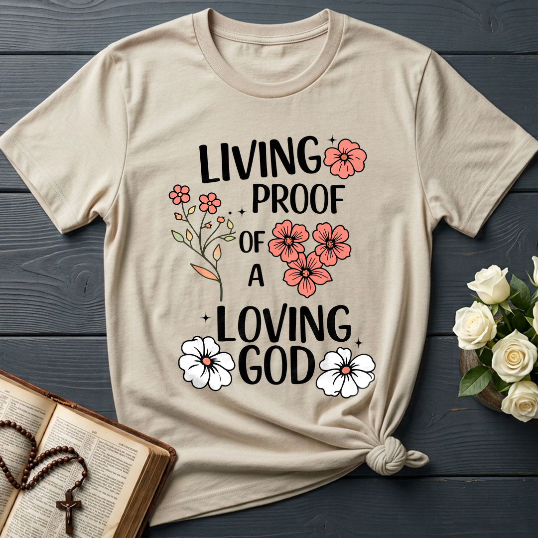 Living Proof Of A Loving God 05