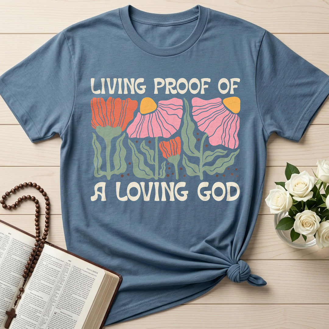 Living Proof Of A Loving God 07