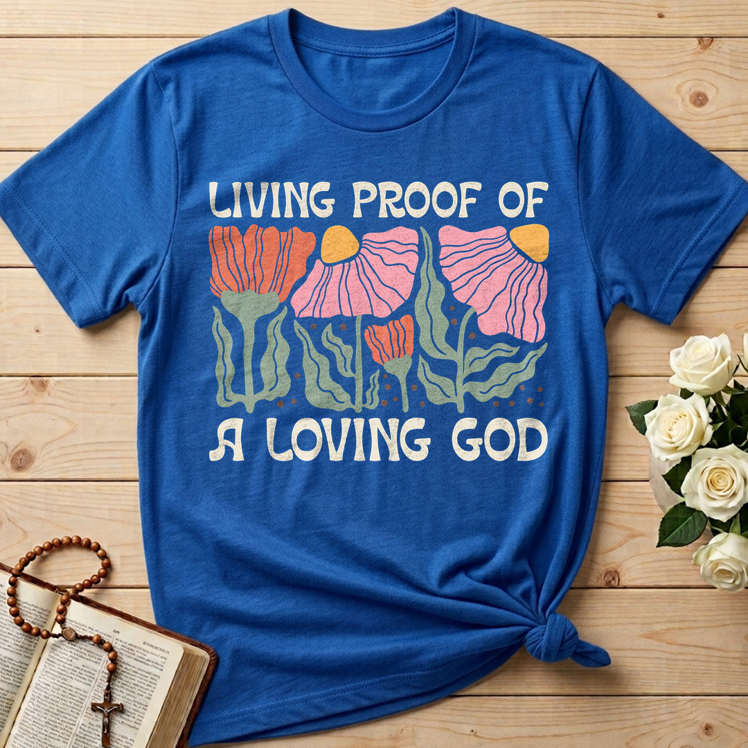 Living Proof Of A Loving God 07