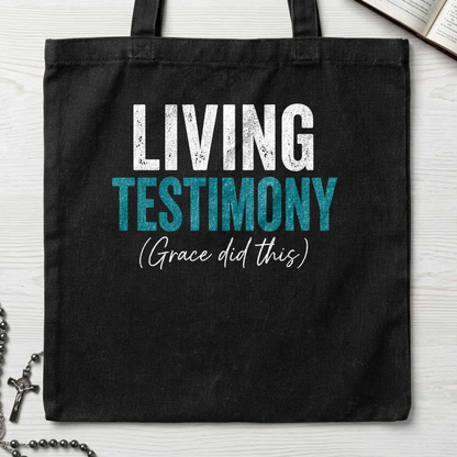 Living Testimony Grace Did This 01