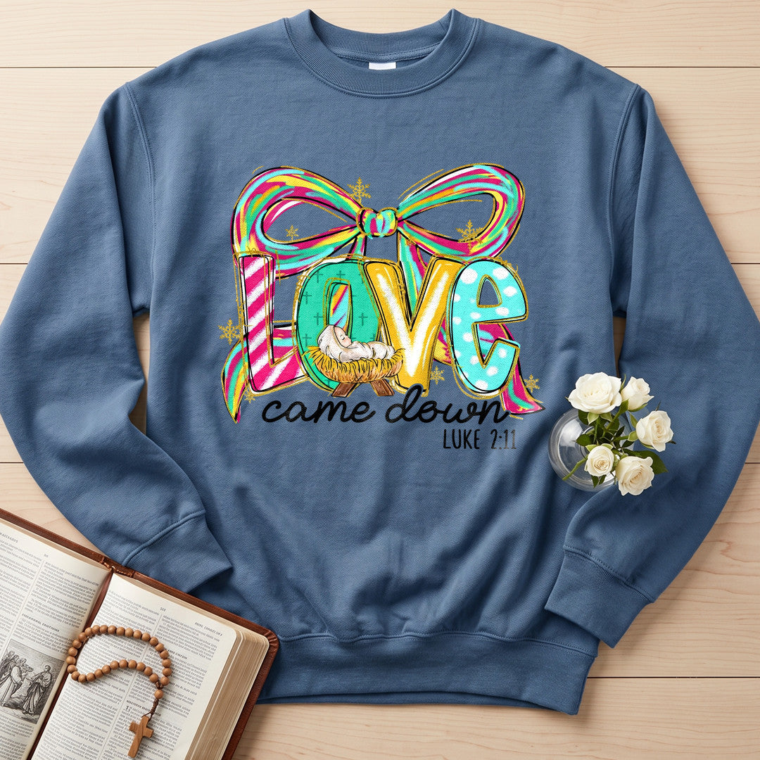 Love Came Down Luke 2.11 06