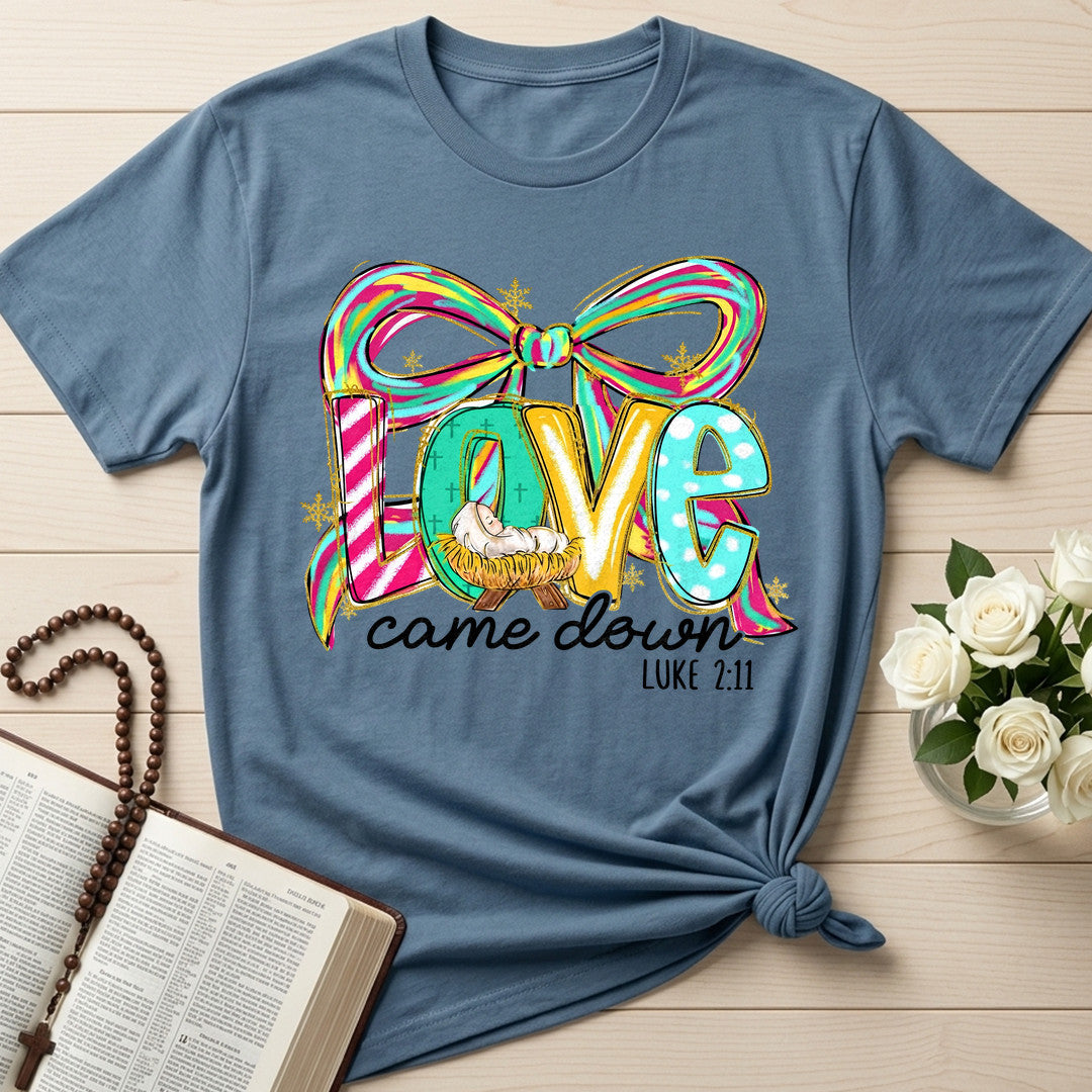 Love Came Down Luke 2.11 06