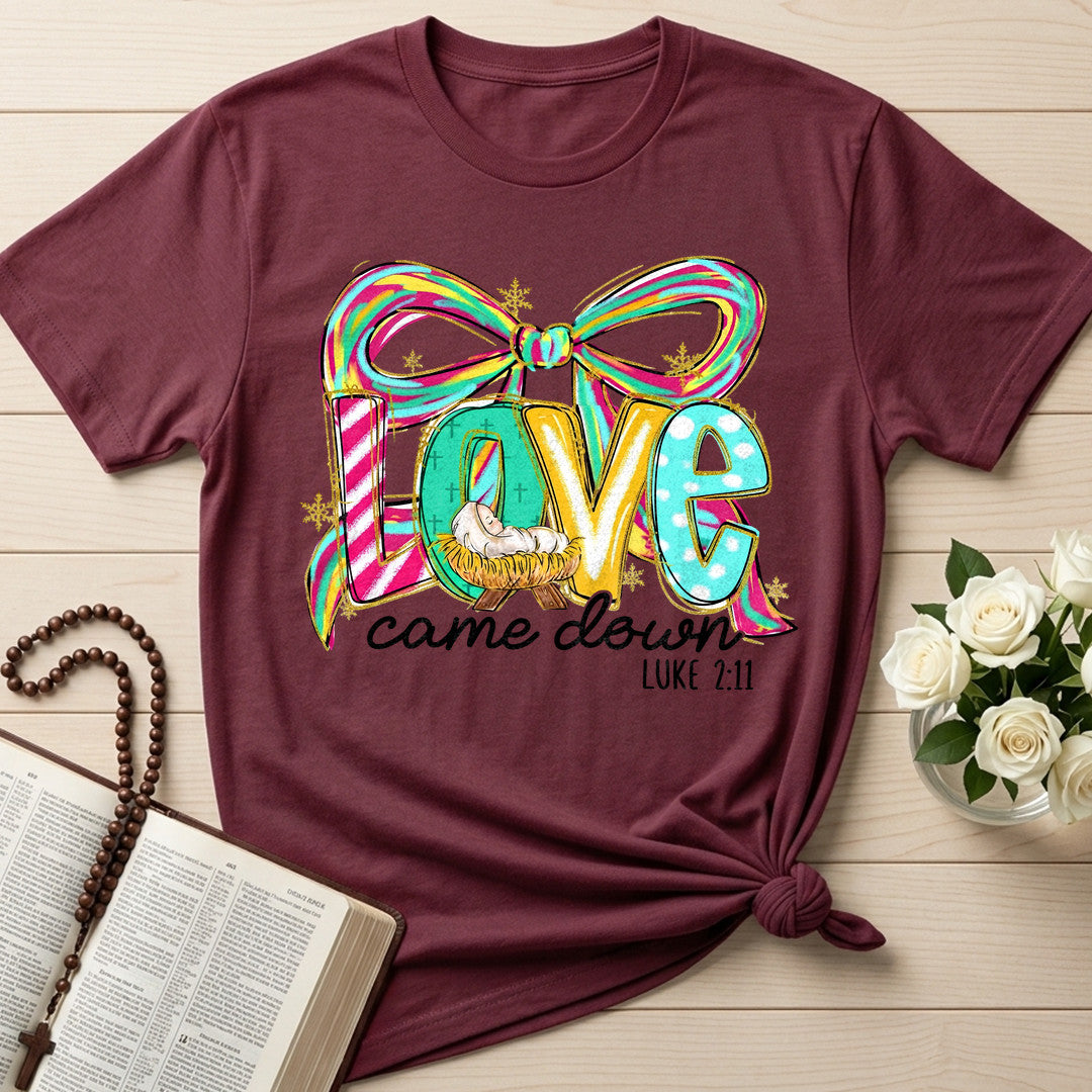 Love Came Down Luke 2.11 06