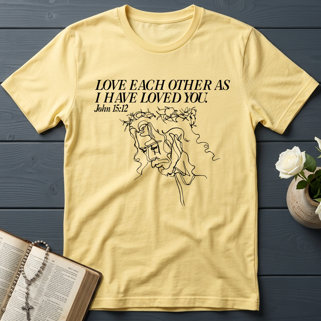 Love Each Other As I Have Loved You John 15.12 01