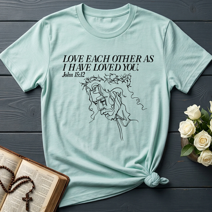 Love Each Other As I Have Loved You John 15.12 01