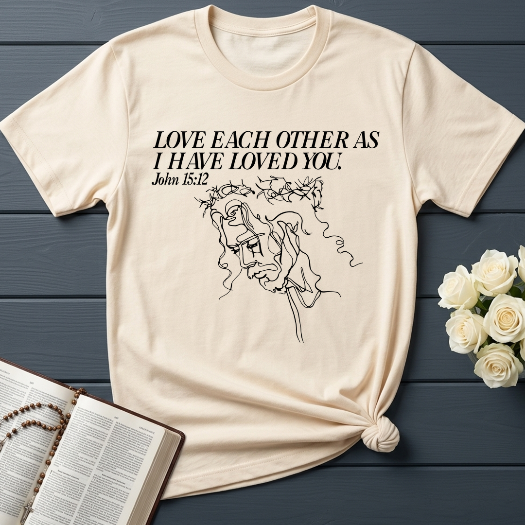 Love Each Other As I Have Loved You John 15.12 01