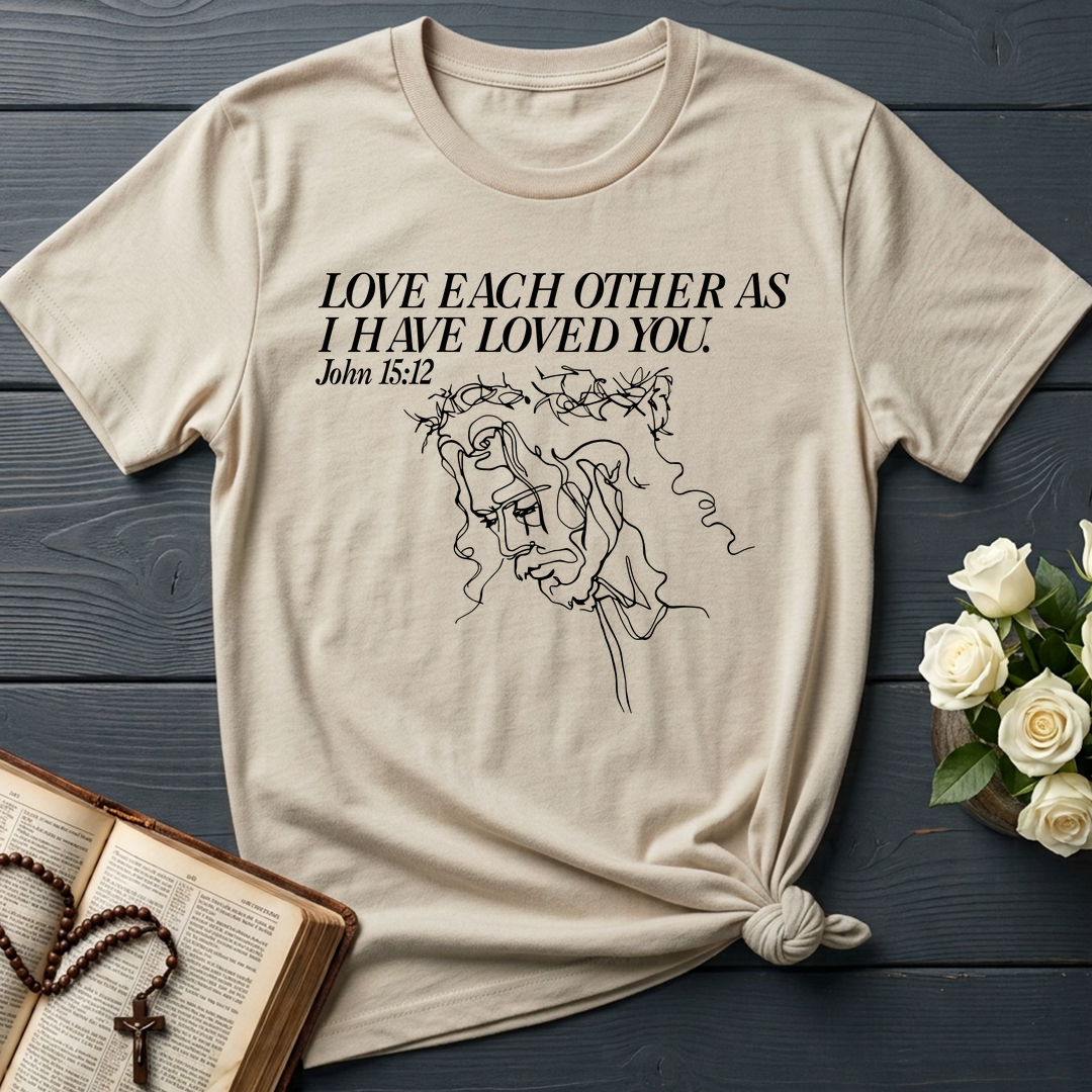 Love Each Other As I Have Loved You John 15.12 01