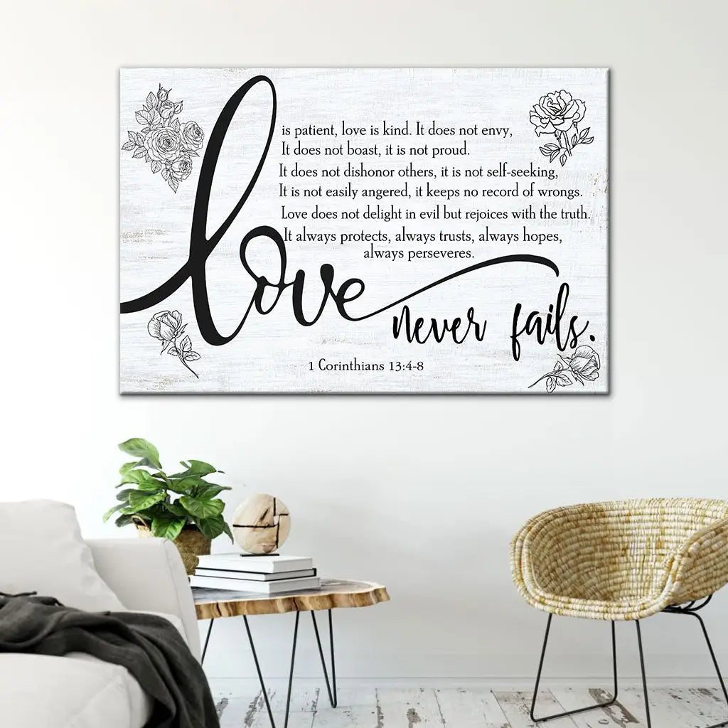 Love Never Fails 1 Corinthians 13:4-8 Wall Art Canvas